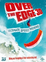 極速追風 3D (Over The Edge 3D - Ultimate Speed Riders) <2D + 快門3D>[台版]