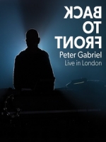 彼得蓋布瑞爾(Peter Gabriel) - Back To Front - Live in London 演唱會