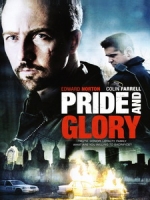 [英] 非法警戒 (Pride and Glory) (2008)