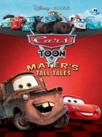 [英] Cars闖天關 - 拖線狂想曲 (Cars Toons - Maters Tall Tale) (2010)[台版]
