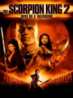 [英] 魔蠍大帝 2 - 王者的崛起 (The Scorpion King 2 - Rise of a Warrior) (2008)[台版字幕]