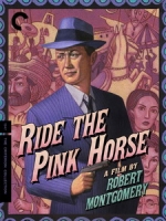[英] 騎粉紅馬 (Ride the Pink Horse) (1947)