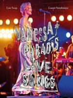 凡妮莎帕拉迪絲(Vanessa Paradis) - Love Songs Concert Symphonique 演唱會