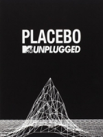 百憂解樂團(Placebo) - MTV Unplugged 演唱會