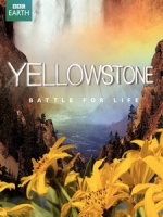 黃石公園 (Yellowstone - Battle for Life)[台版]
