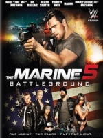 [英] 海陸悍將 5 - 殺戮戰場 (The Marine 5 - Battleground) (2017)[台版]