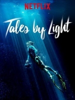 光影故事 第一季 (Tales by Light S01)[台版字幕]