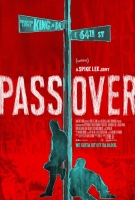 [英] 越界 (Pass Over) (2018) [搶鮮版]
