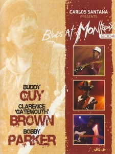 卡洛斯山塔那(Carlos Santana) - Blues at Montreux 2004 演唱會