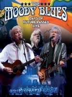 憂鬱藍調合唱團(The Moody Blues) - Days of Future Passed Live 演唱會
