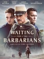 [英] 野蠻真相 (Waiting for the Barbarians) (2019)[台版字幕]