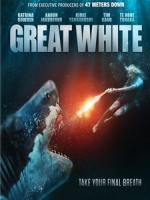 [英] 變種鯊 (Great White) (2021)[台版字幕]