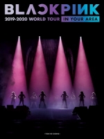 BLACKPINK - 2019-2020 WORLD TOUR IN YOUR AREA -TOKYO DOME- 演唱會 [Disc 2/2]